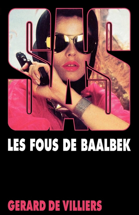Cover image for book SAS 74 Les fous de Baalbek