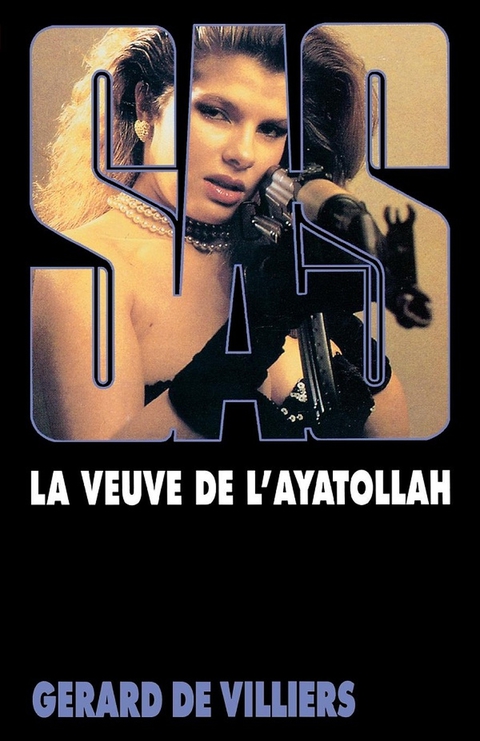 Cover image for book SAS 78 La veuve de l'ayatollah