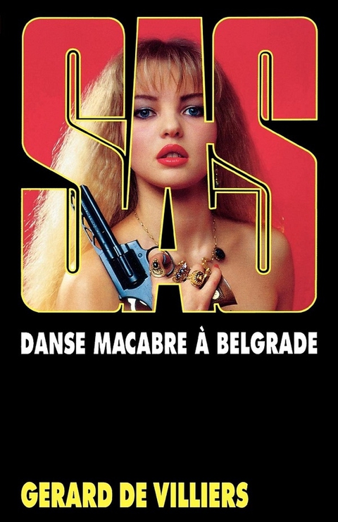 Cover image for book SAS 82 Danse macabre à Belgrade