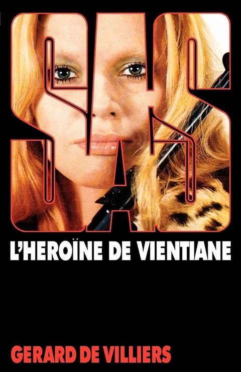 Cover image for book SAS 28 L'Héroïne de Ventiane