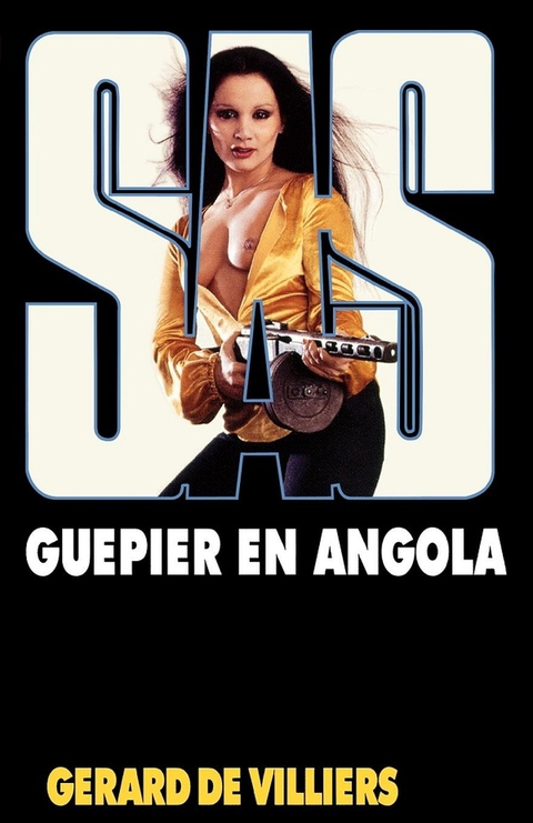 Cover image for book SAS 37 Guêpier en Angola