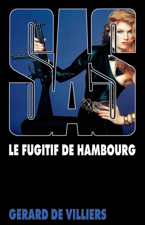 Cover image for book SAS 65 Le fugitif de Hambourg