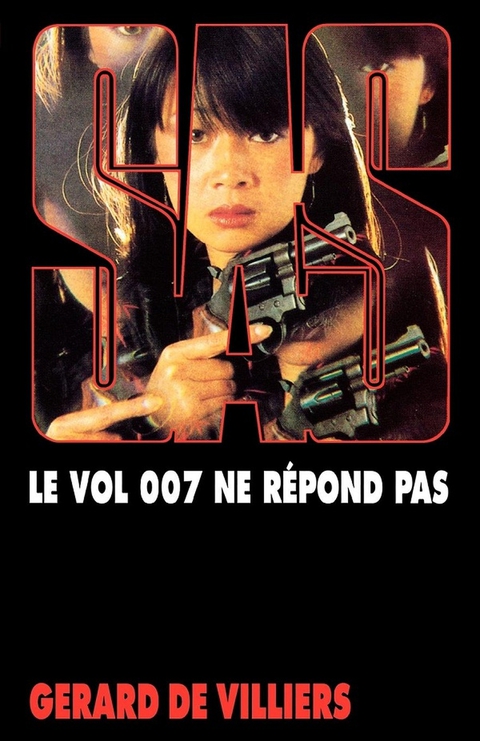 Cover image for book SAS 73 Le vol 007 ne répond plus