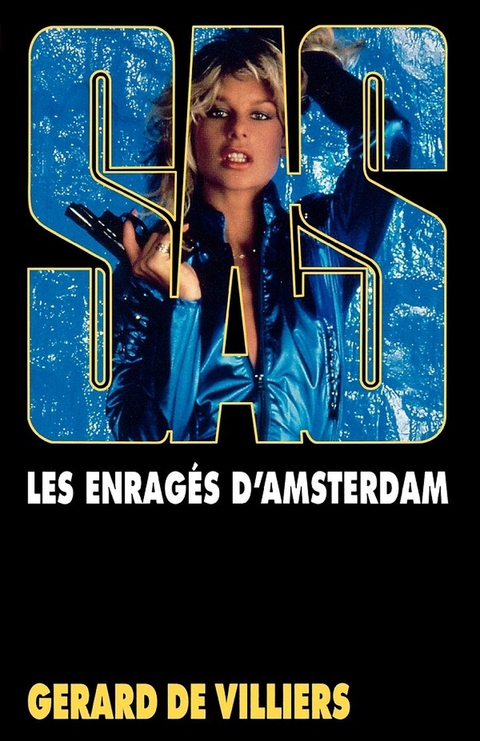 Cover image for book SAS 75 Les enragés d'Amsterdam