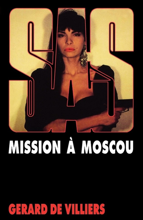 Cover image for book SAS 99 Mission à Moscou