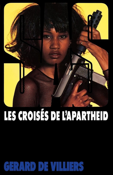 Cover image for book SAS 115 Les croisés de l'apartheid