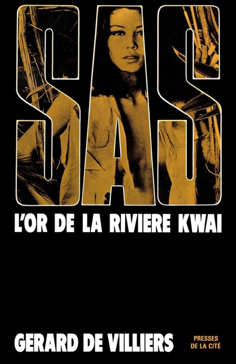 Cover image for book SAS 10 L'or de la rivière Kwaï