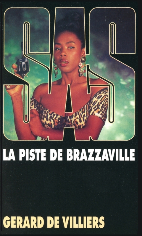 Cover image for book SAS 101 La piste de Brazzaville