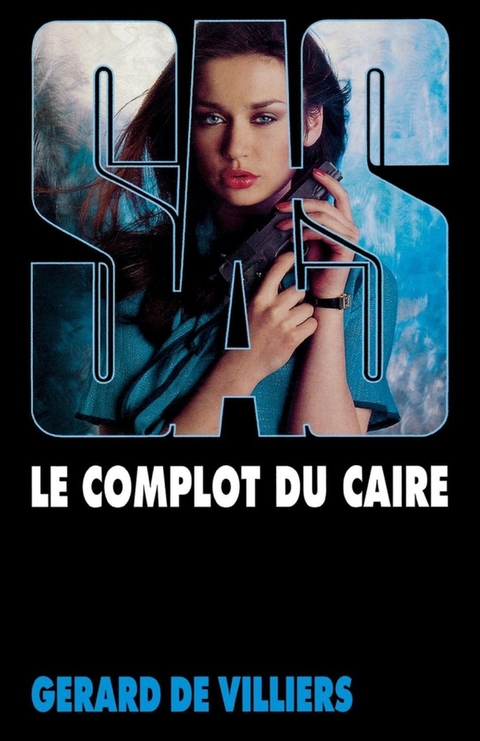 Cover image for book SAS 61 Le complot du Caire