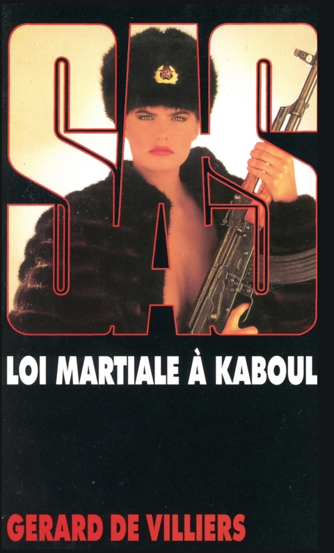Cover image for book SAS 95 Loi martiale à Kaboul