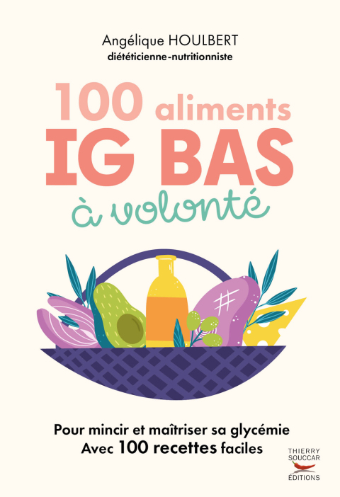 Cover image for book 100 Aliments IG bas à volonté