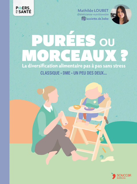 Cover image for book Purées ou morceaux ? - La diversification alimentaire pas à pas sans stress
