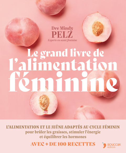 Cover image for book Le grand livre de l'alimentation féminine