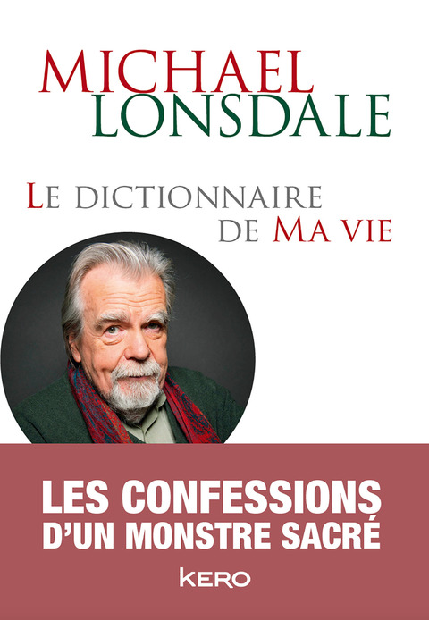 Cover image for book Le dictionnaire de ma vie - Michael Lonsdale