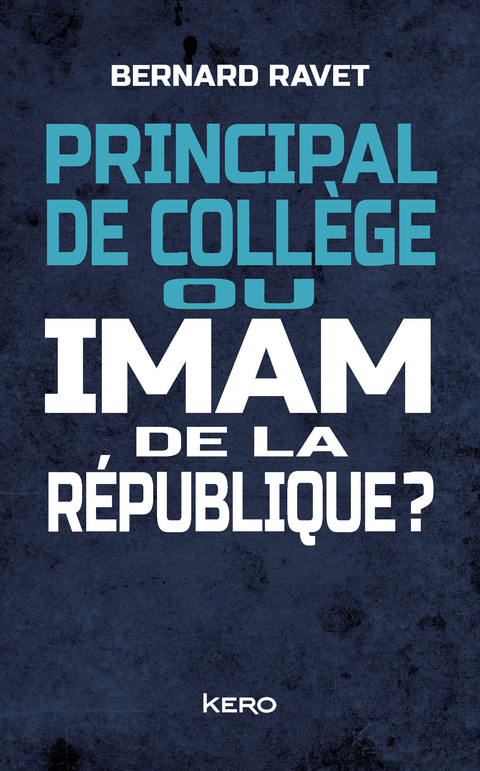 Cover image for book Principal de collège ou imam de la république ?