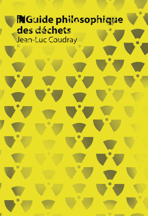 Cover image for book Guide philosophique des déchets