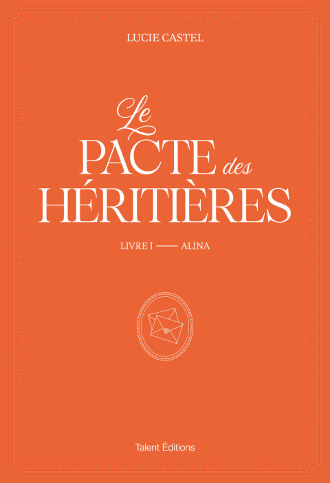Cover image for book Le Pacte des Héritières - Livre 1, Alina