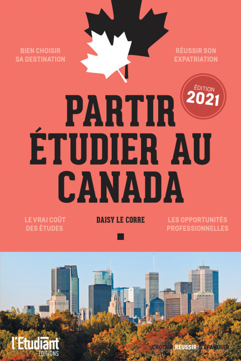 Cover image for book Partir étudier au Canada - Édition 2021