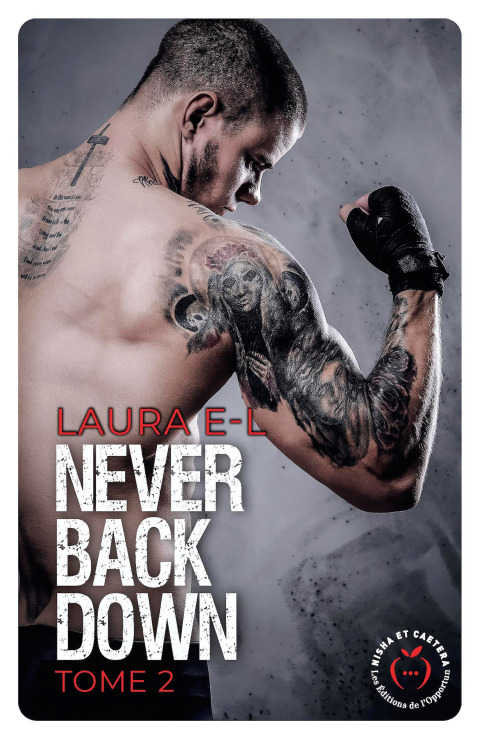 Cover image for book Never Back Down - Tome 2