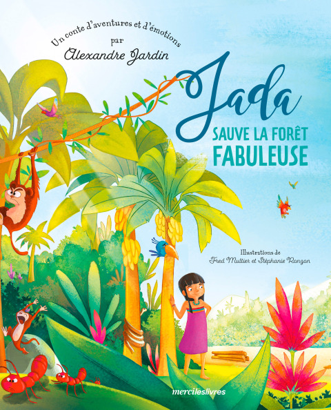 Cover image for book Jada sauve la fôret fabuleuse