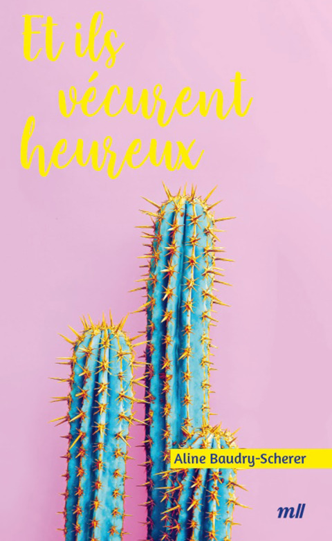 Cover image for book Et ils vécurent heureux