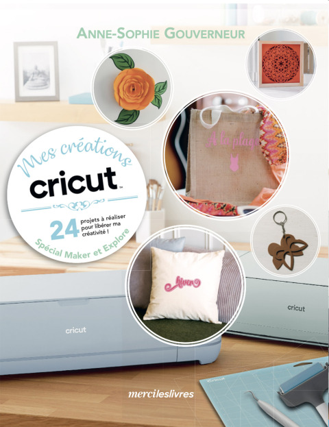 Cover image for book Mes créations cricut