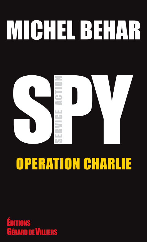 Cover image for book Spy 2 Opération Charlie