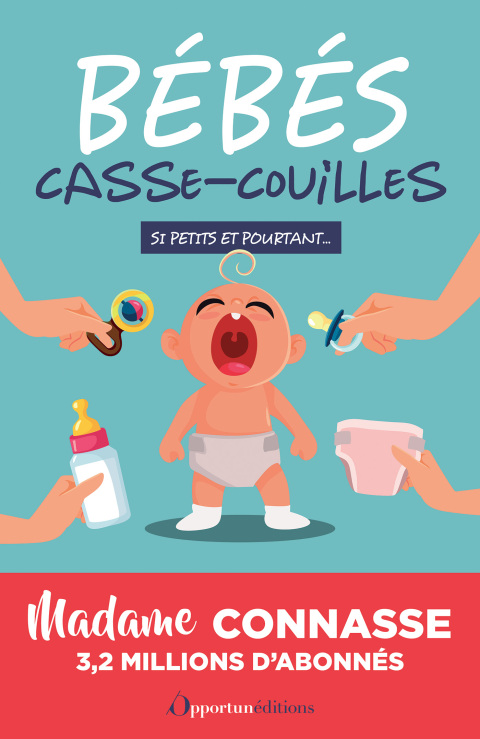Cover image for book Bébés casse-couilles