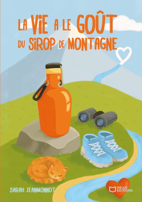 Cover image for book La vie a le goût du sirop de montagne