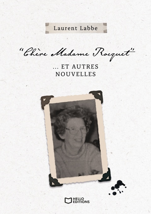 Cover image for book Chère Madame Rocquet... et autres nouvelles
