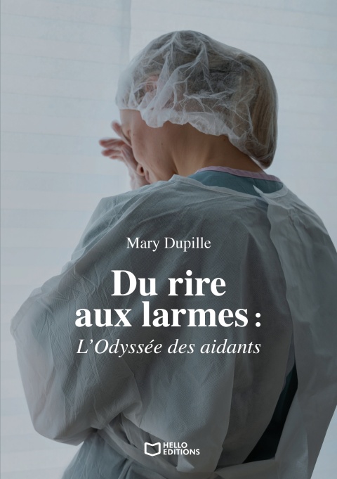 Cover image for book Du rire aux larmes : L'Odyssée des aidants