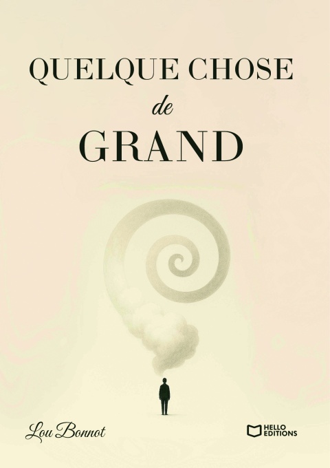 Cover image for book Quelque chose de grand