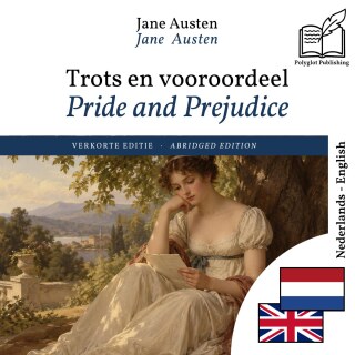 Pride and Prejudice - bilingual edition Dutch – English (to learn Dutch): Synchronised line-by-line display