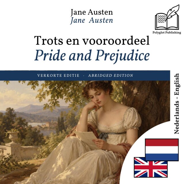 Pride and Prejudice - bilingual edition Dutch – English (to learn Dutch): Synchronised line-by-line display