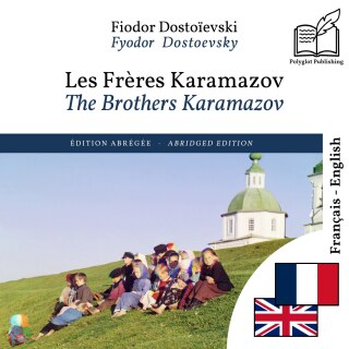 The Brothers Karamazov - bilingual edition French – English (to learn French): Synchronised line-by-line display