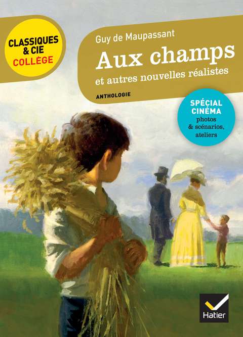 Cover image for book Aux champs et autres nouvelles réalistes (Maupassant)