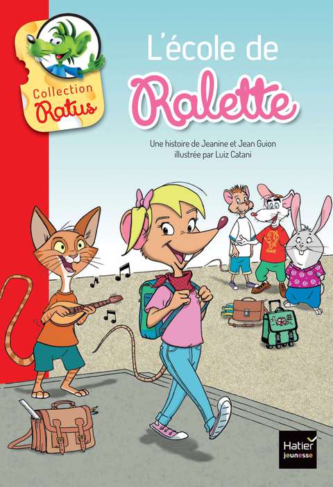 Cover image for book L'école de Ralette suivi de la tarte de Raldo