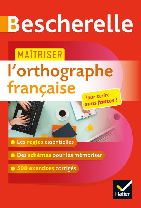 Cover image for book Bescherelle - Maîtriser l'orthographe française