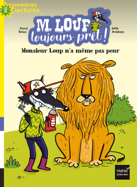 Cover image for book M. Loup toujours prêt - Monsieur Loup n'a même pas peur CP/CE1 6/7 ans
