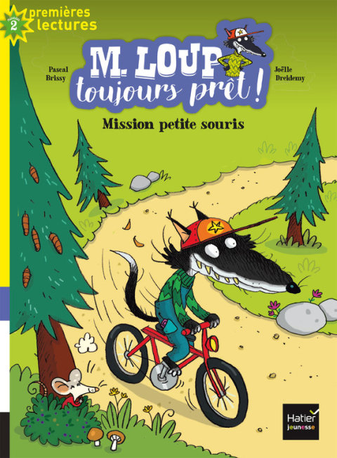 Cover image for book M. Loup toujours prêt - Mission petite souris CP/CE1 6/7 ans