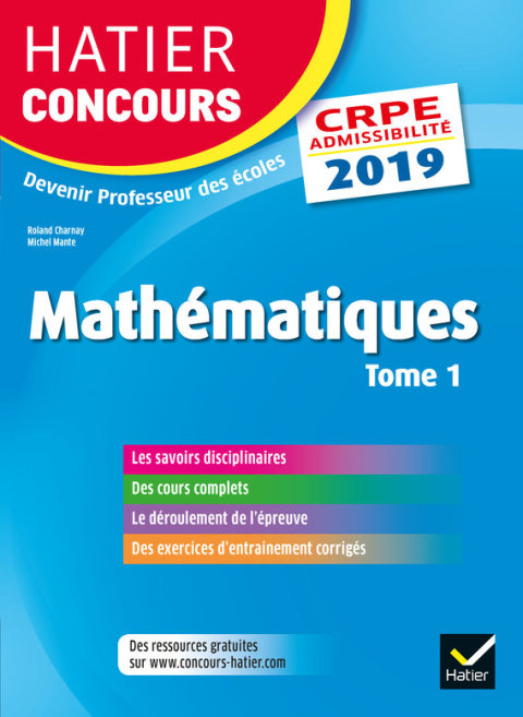 Cover image for book Hatier Concours CRPE 2019 - Mathématiques tome 1 - Epreuve écrite d'admissibilité