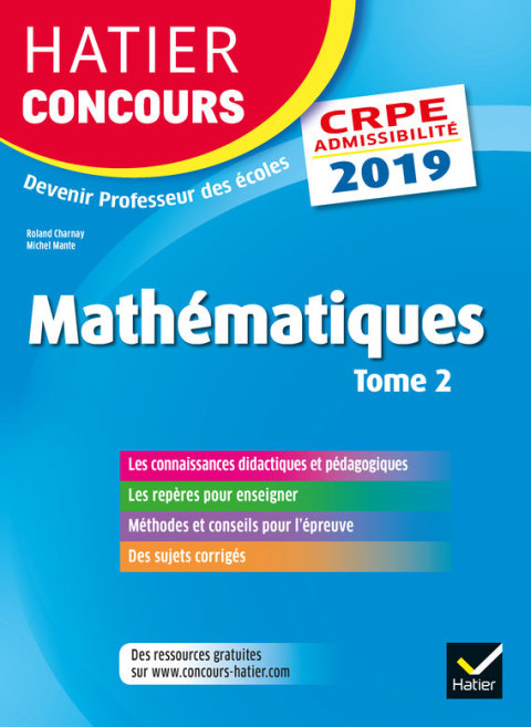Cover image for book Hatier Concours CRPE 2019 - Mathématiques Tome 2 - Epreuve écrite d'admissibilité