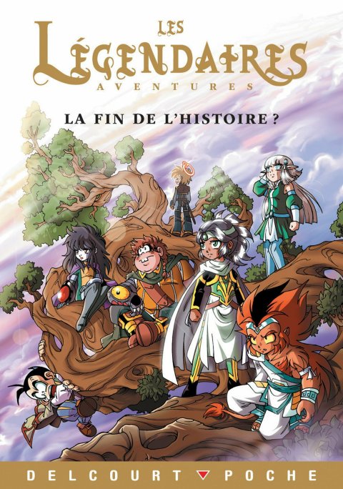 Cover image for book Légendaires Aventures - La fin de l'histoire ?