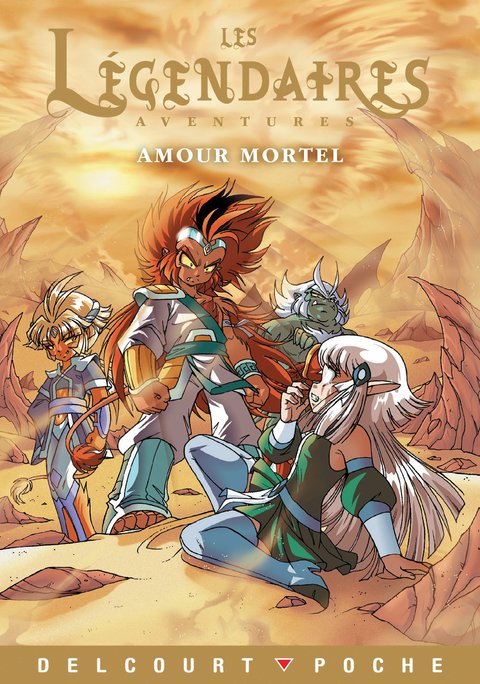 Cover image for book Les Légendaires Aventures -  Amour mortel