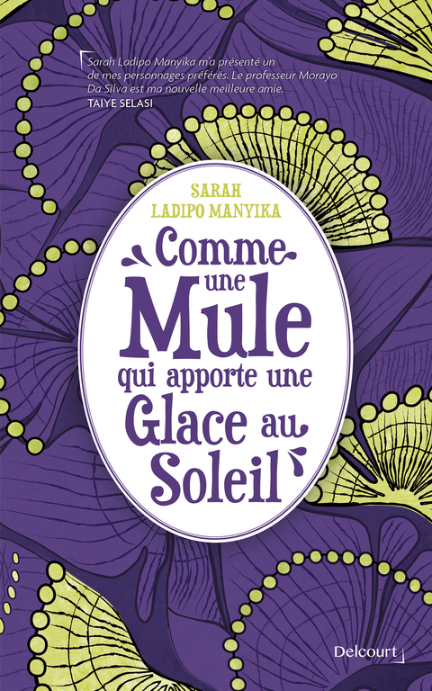 Cover image for book Comme une mule qui apporte une glace au soleil
