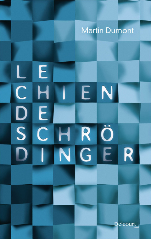 Cover image for book Le chien de Schrödinger