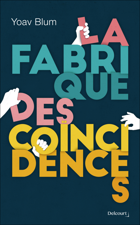 Cover image for book La Fabrique des coïncidences