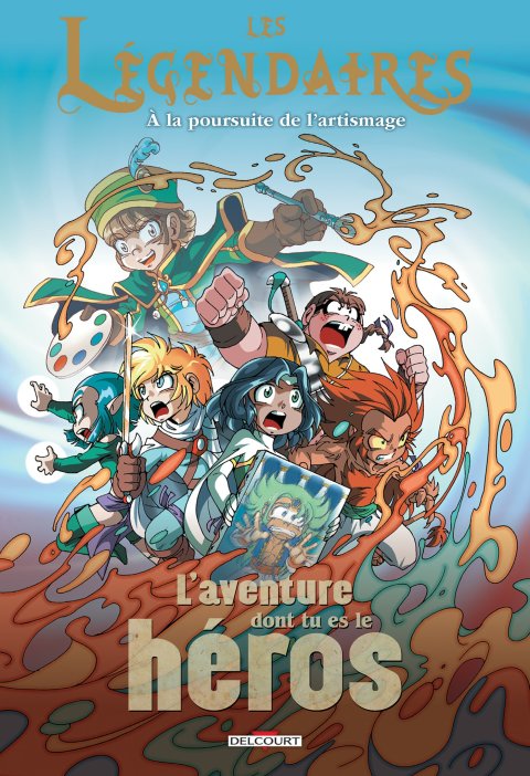 Cover image for book Les Légendaires - L'aventure dont tu es le héros
