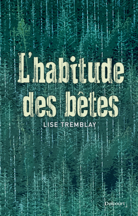 Cover image for book L'habitude des bêtes