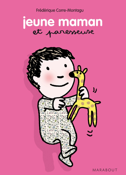 Cover image for book Jeune maman et Paresseuse